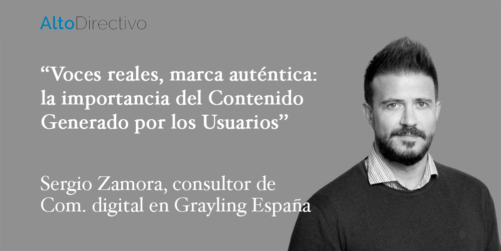 Artículo Sergio Zamora, consultor de comunicación digital en Grayling España