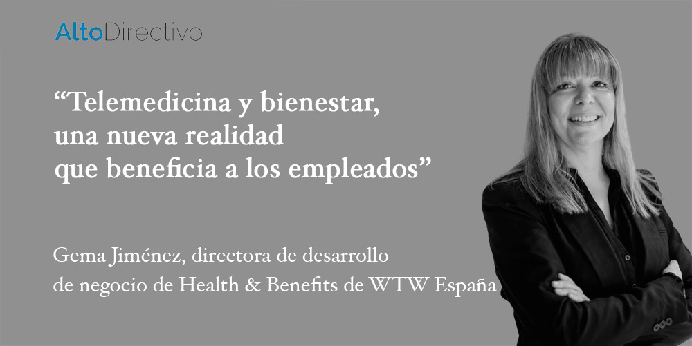 Editorial Gema Jimnez WTW salud y telemedicina