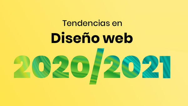 Tendencias diseo web 2021