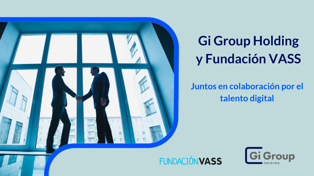 Unión Gi Group Holding y Fundación VASS por el talento digital 2024