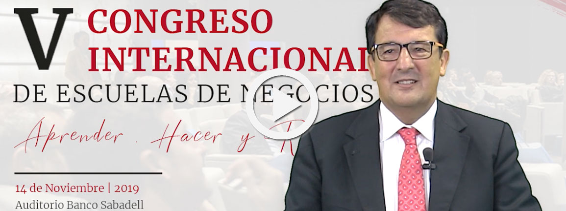 No te pierdas el V Congreso Internacional de Escuelas de Negocios y Premios AEEN