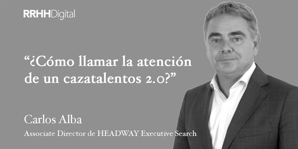 Cmo llamar la atencin de un cazatalentos 2.0?