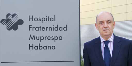 Jos Francisco Fabregat, nuevo gerente del Hospital Fraternidad-Muprespa Habana